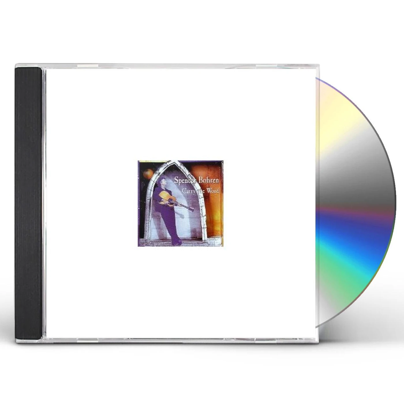 Spencer Bohren CARRY THE WORD CD