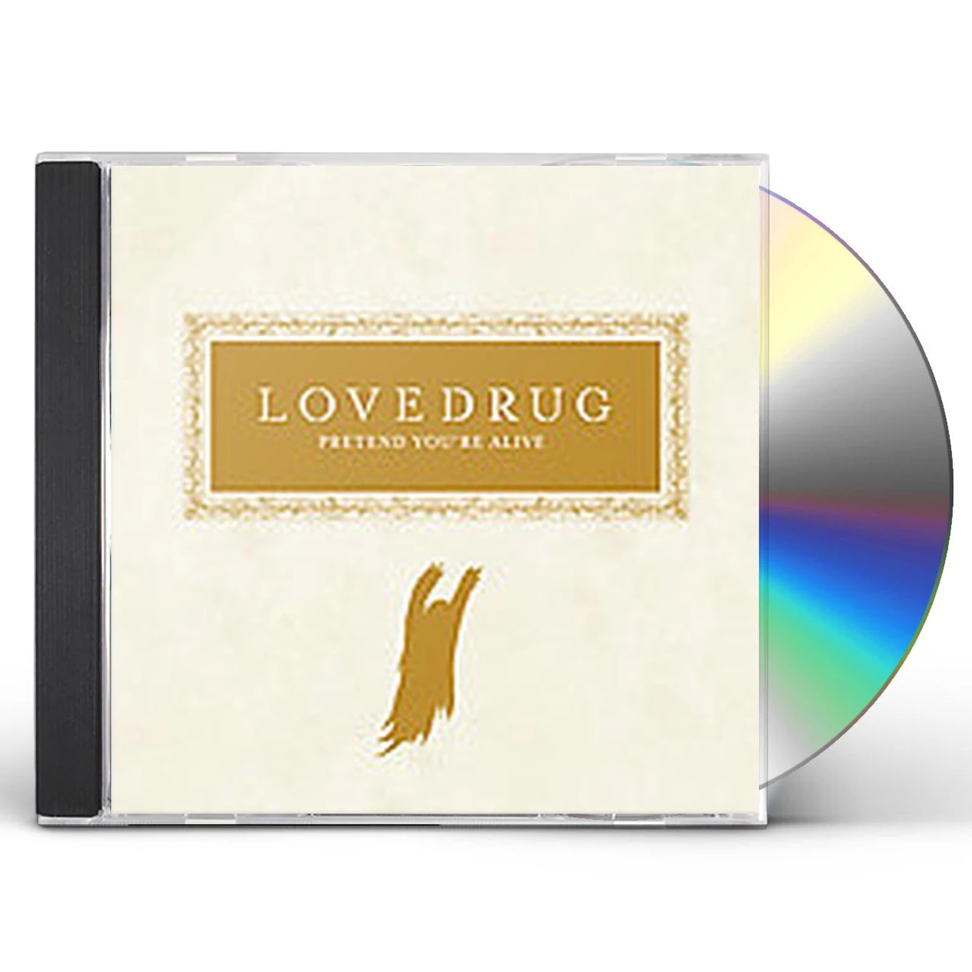 Lovedrug PRETEND YOU'RE ALIVE CD