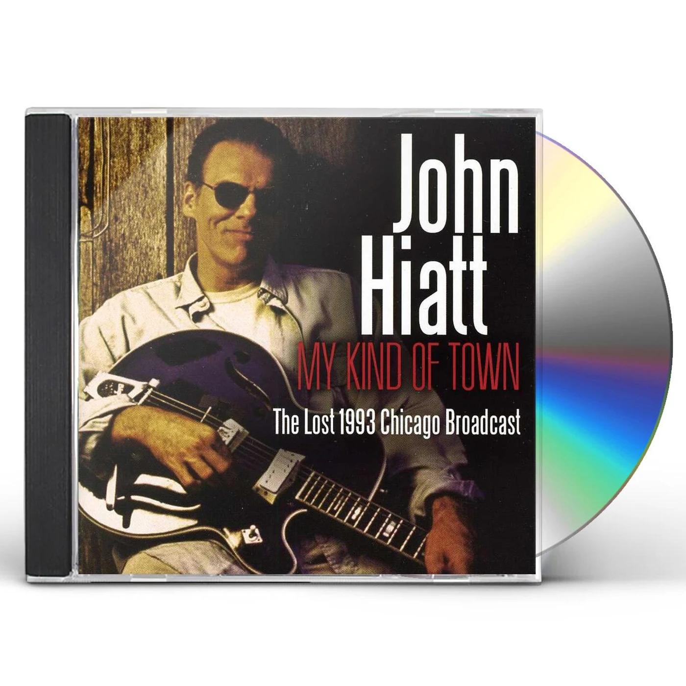 John Hiatt MY KIND OF TOWN CD