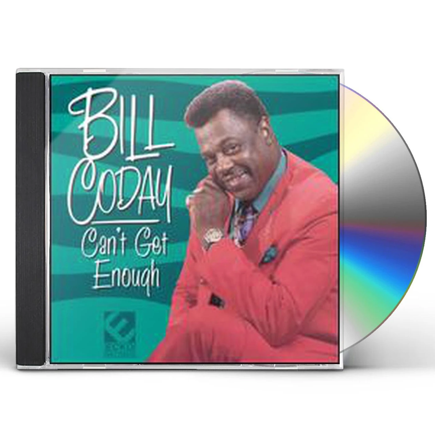 Bill Coday CAN'T GET ENOUGH CD