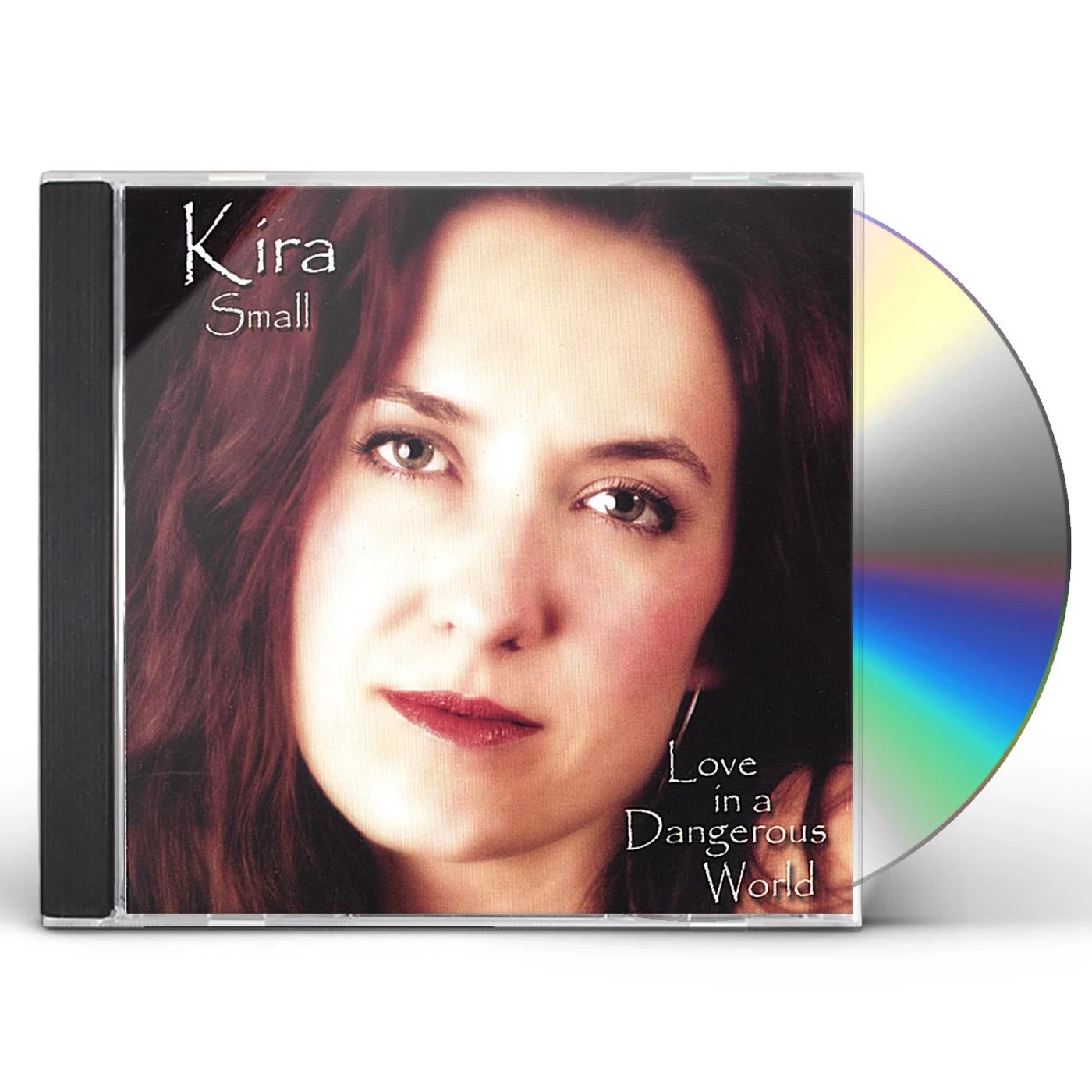 Kira Small LOVE IN A DANGEROUS WORLD CD