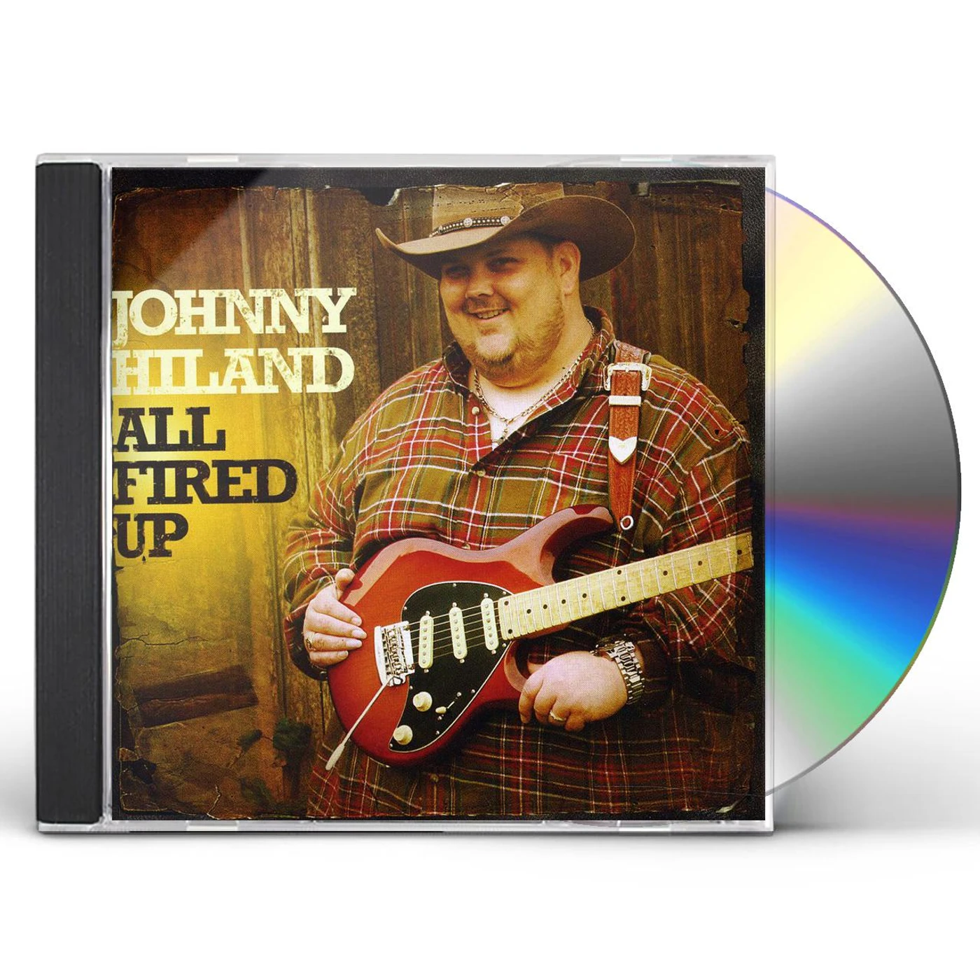 Johnny Hiland ALL FIRED UP CD