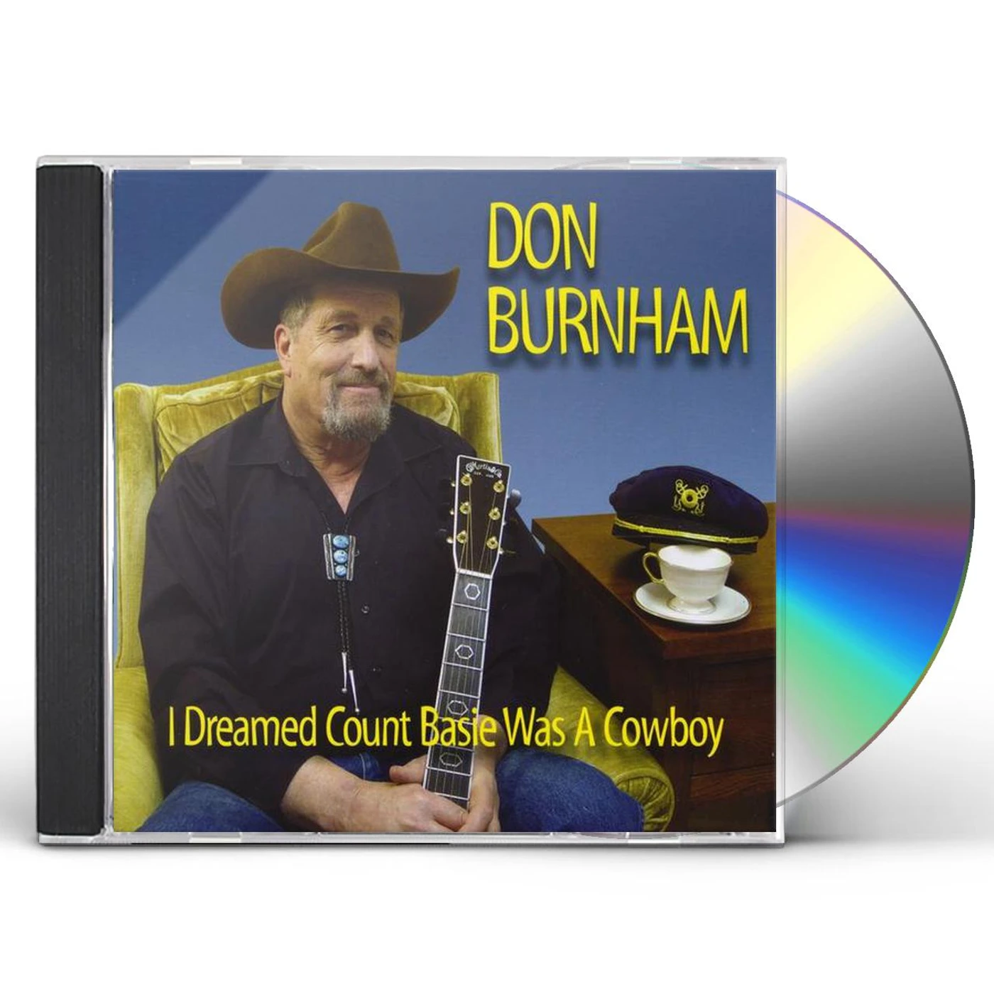 Don Burnham I DREAMED COUNT BASIE WAS A COWBOY CD