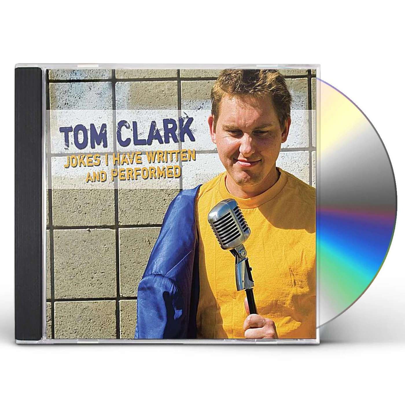 Tom Clark JOKES I HAVE WRITTEN & PERFORMED CD