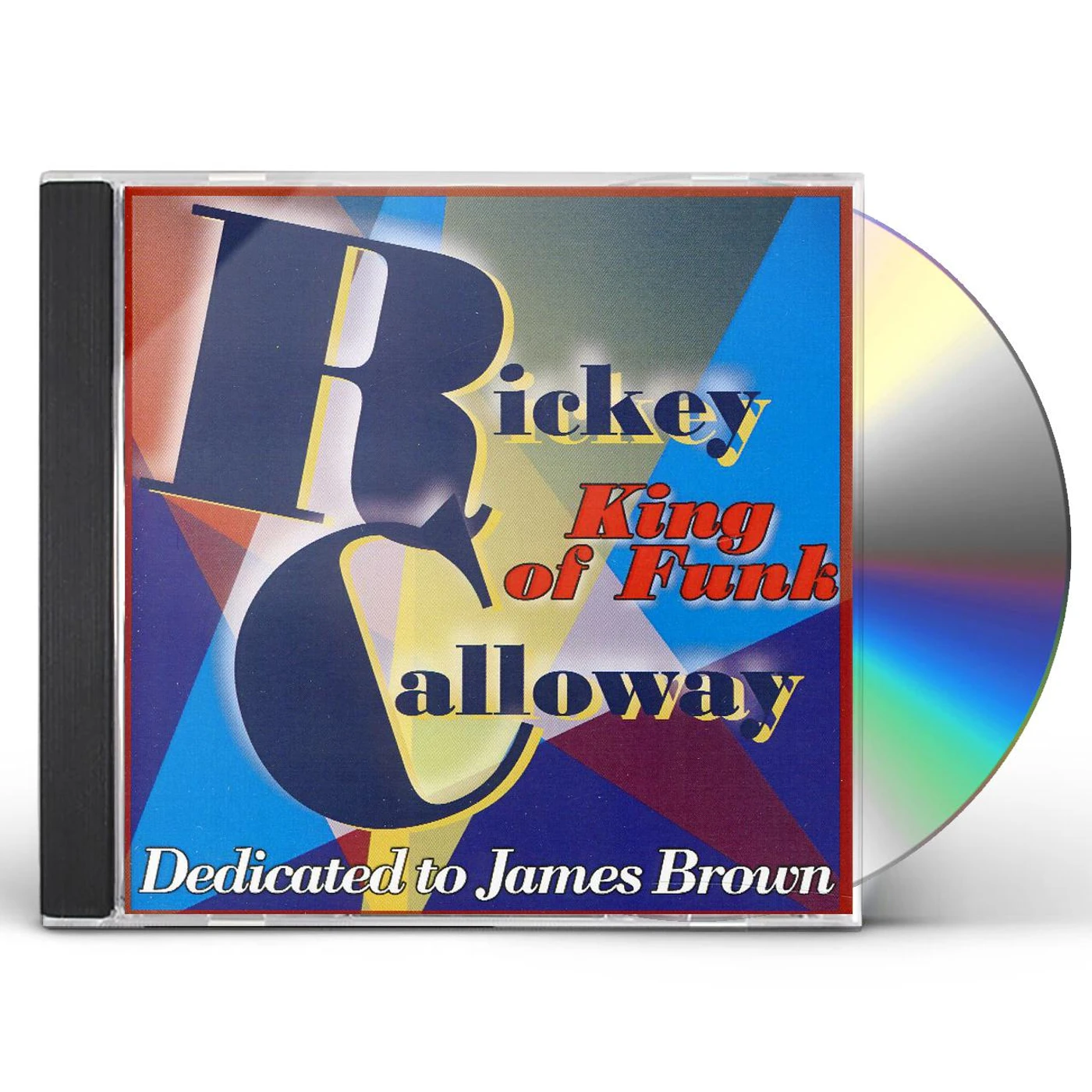 Rickey Calloway KING OF FUNK CD