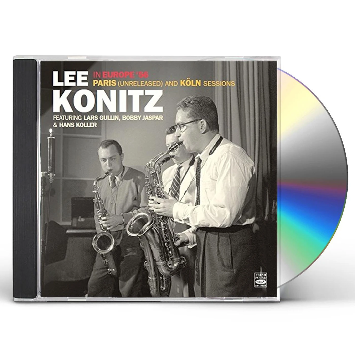 Lee Konitz EUROPE '56-PARIS (UNRELEASED) AND COLOGNE SESSIONS CD
