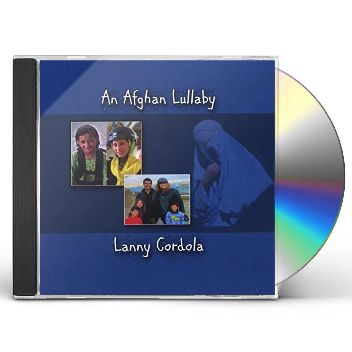 Lanny Cordola AN AFGHAN LULLABY CD