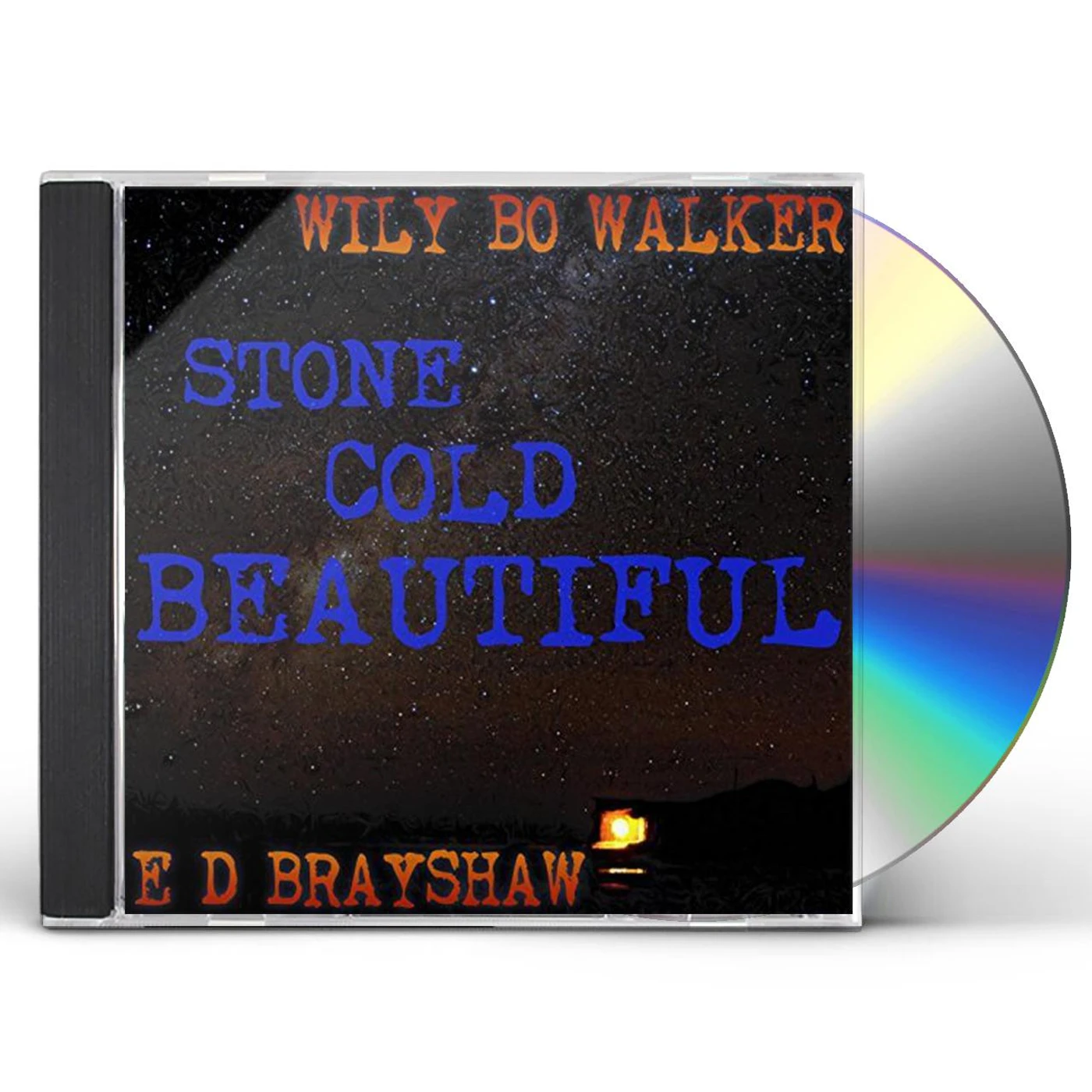Wily Bo Walker STONE COLD BEAUTIFUL CD