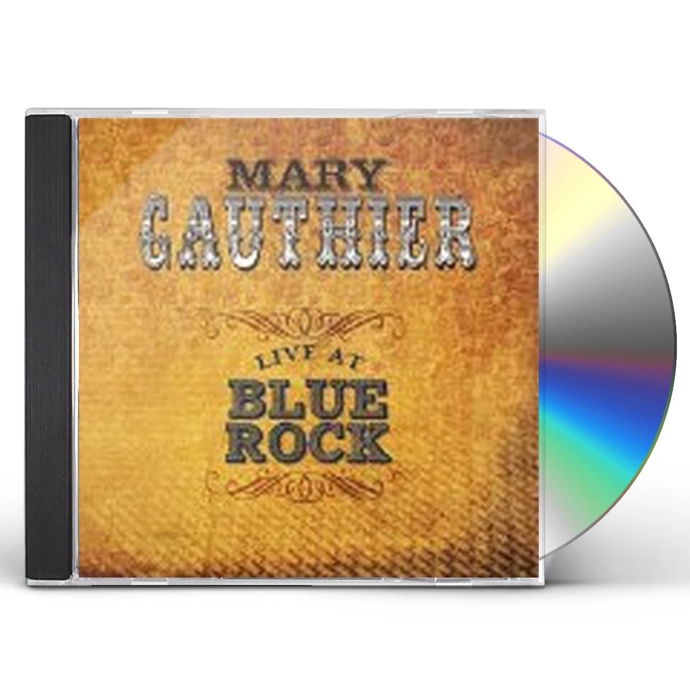 Mary Gauthier LIVE AT BLUE ROCK CD