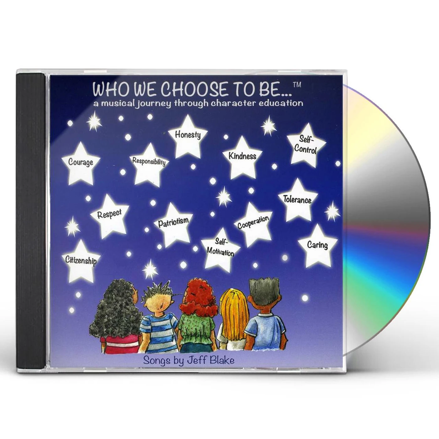 Jeff Blake WHO WE CHOOSE TO BE CD