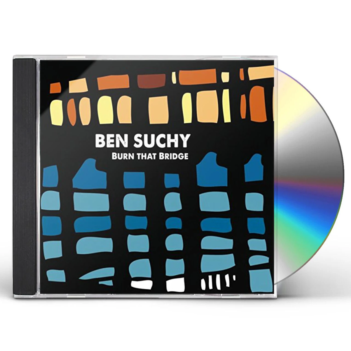 Ben Suchy BURN THAT BRIDGE CD