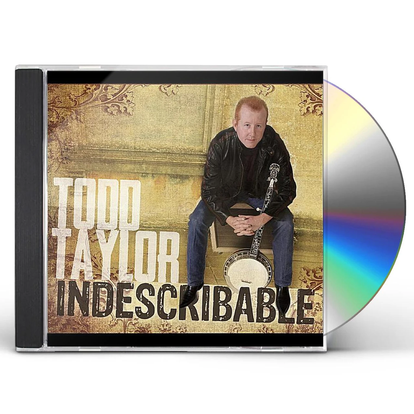 Todd Taylor INDESCRIBABLE CD