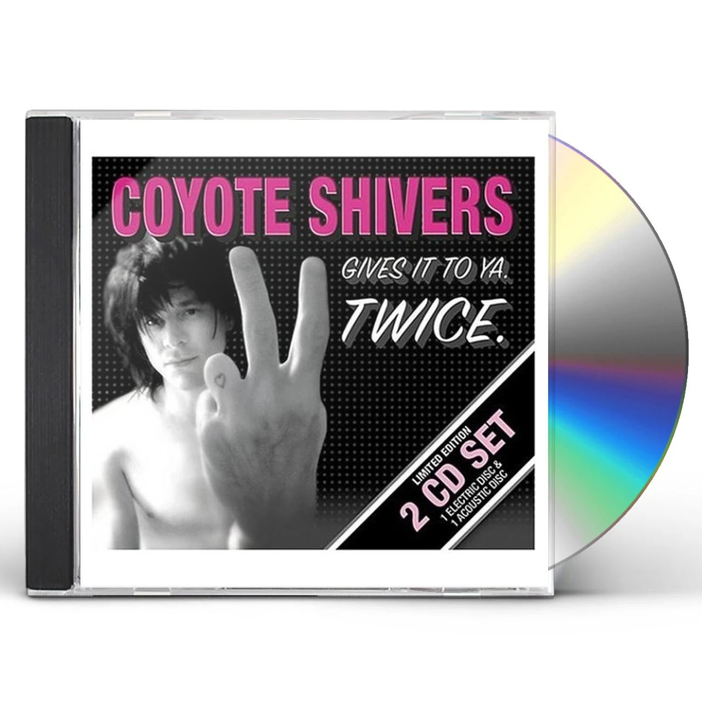 Coyote Shivers GIVES IT TO YA TWICE CD