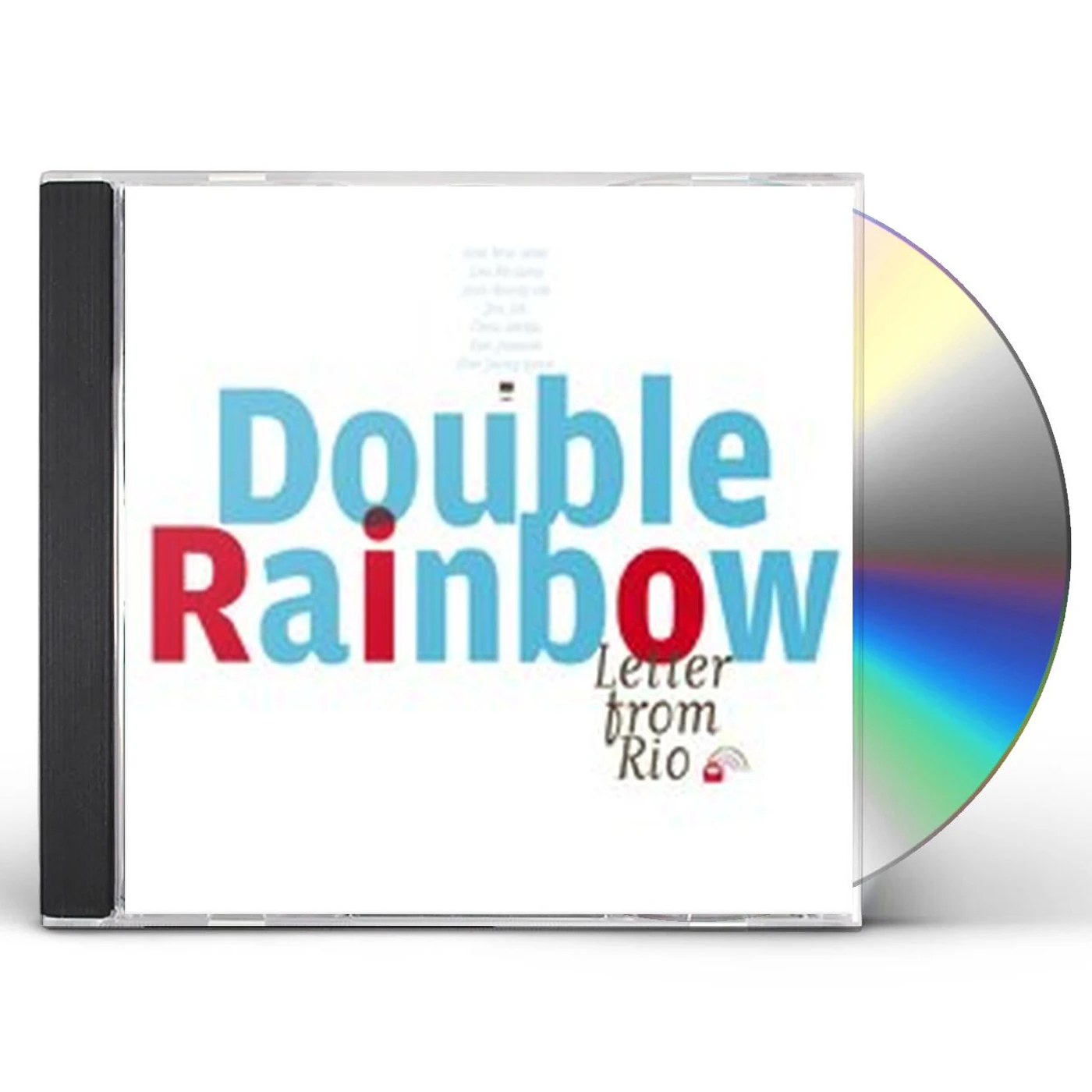 Double Rainbow LETTER FROM RIO CD