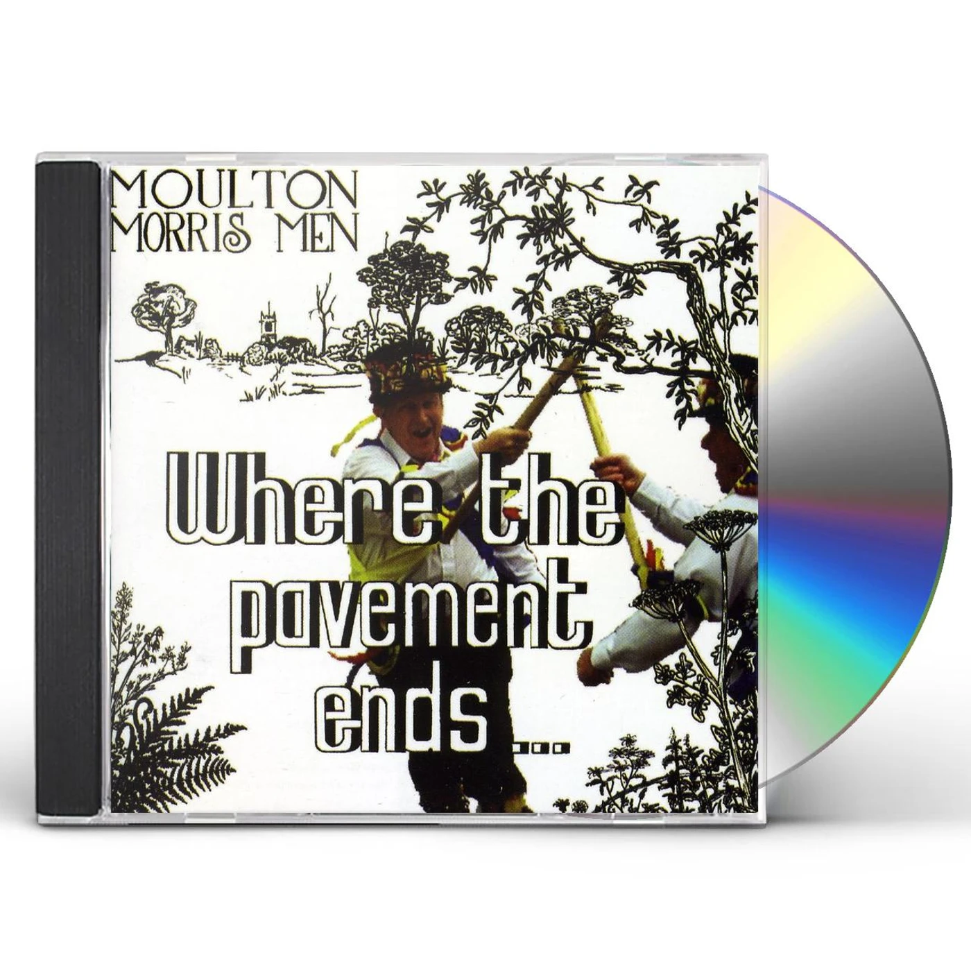 Moulton Morris Men WHERE THE PAVEMENT ENDS CD