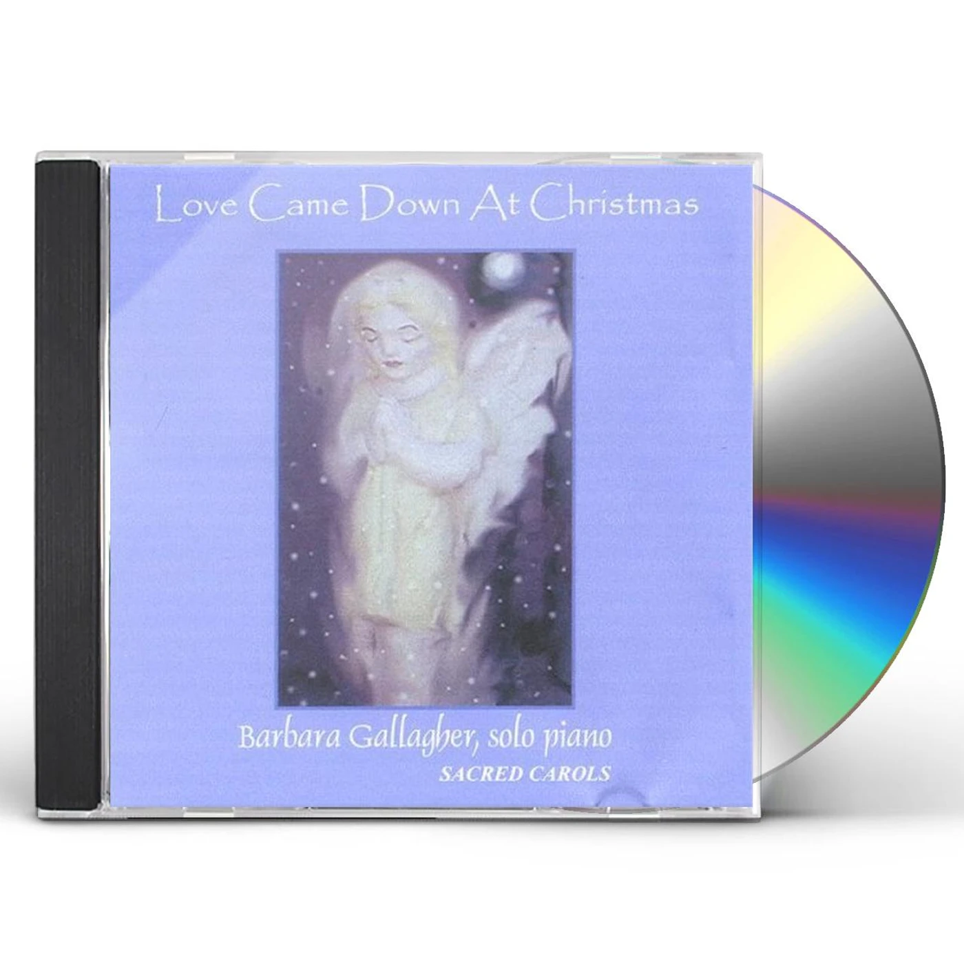 Barbara Gallagher LOVE CAME DOWN AT CHRISTMAS CD