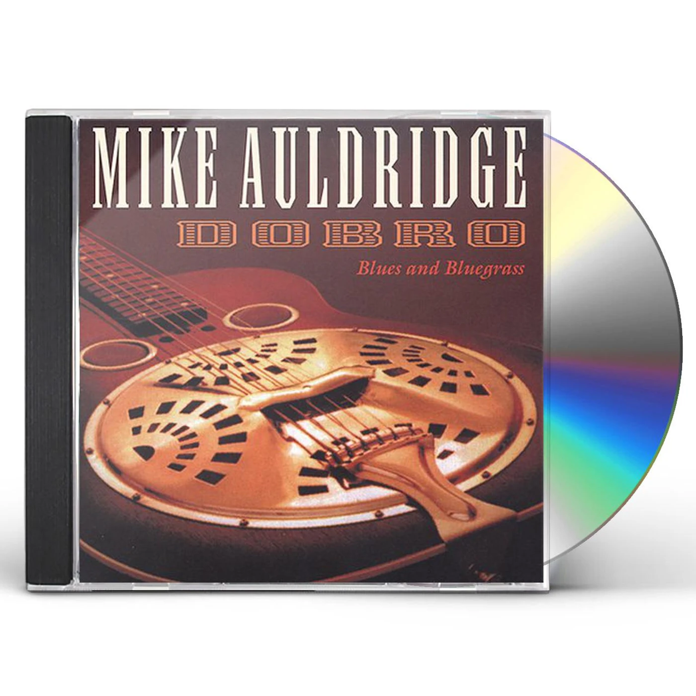 Mike Auldridge DOBRO: BLUES & BLUEGRASS CD