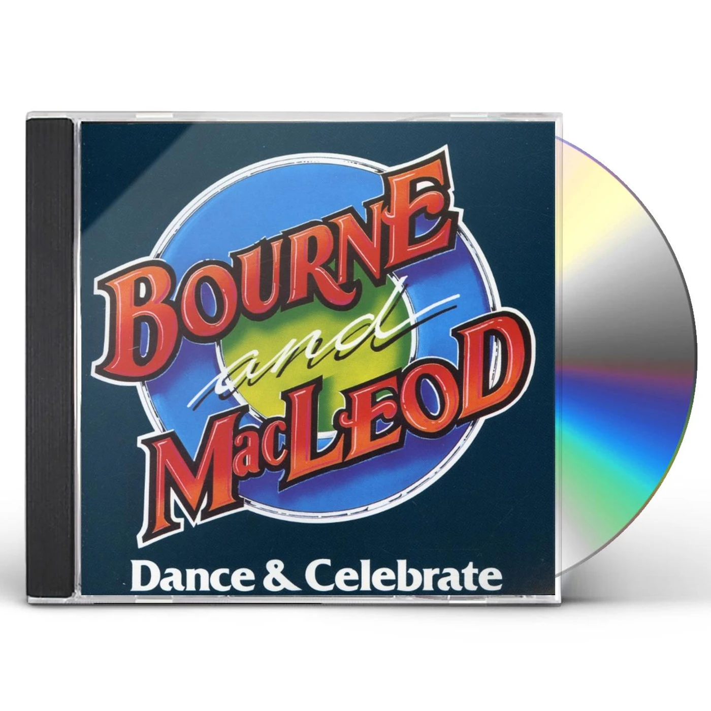 Bourne & Macleod DANCE & CELEBRATE CD