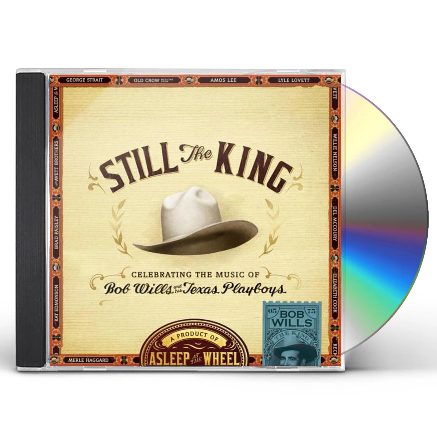 Asleep At The Wheel STILL THE KING CELEBRATING THE MUS CD