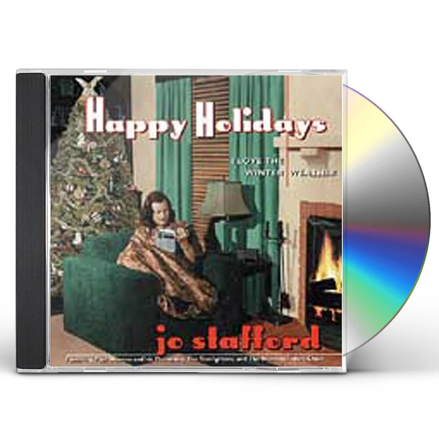 Jo Stafford HAPPY HOLIDAYS: I LOVE THE WINTER WEATHER CD