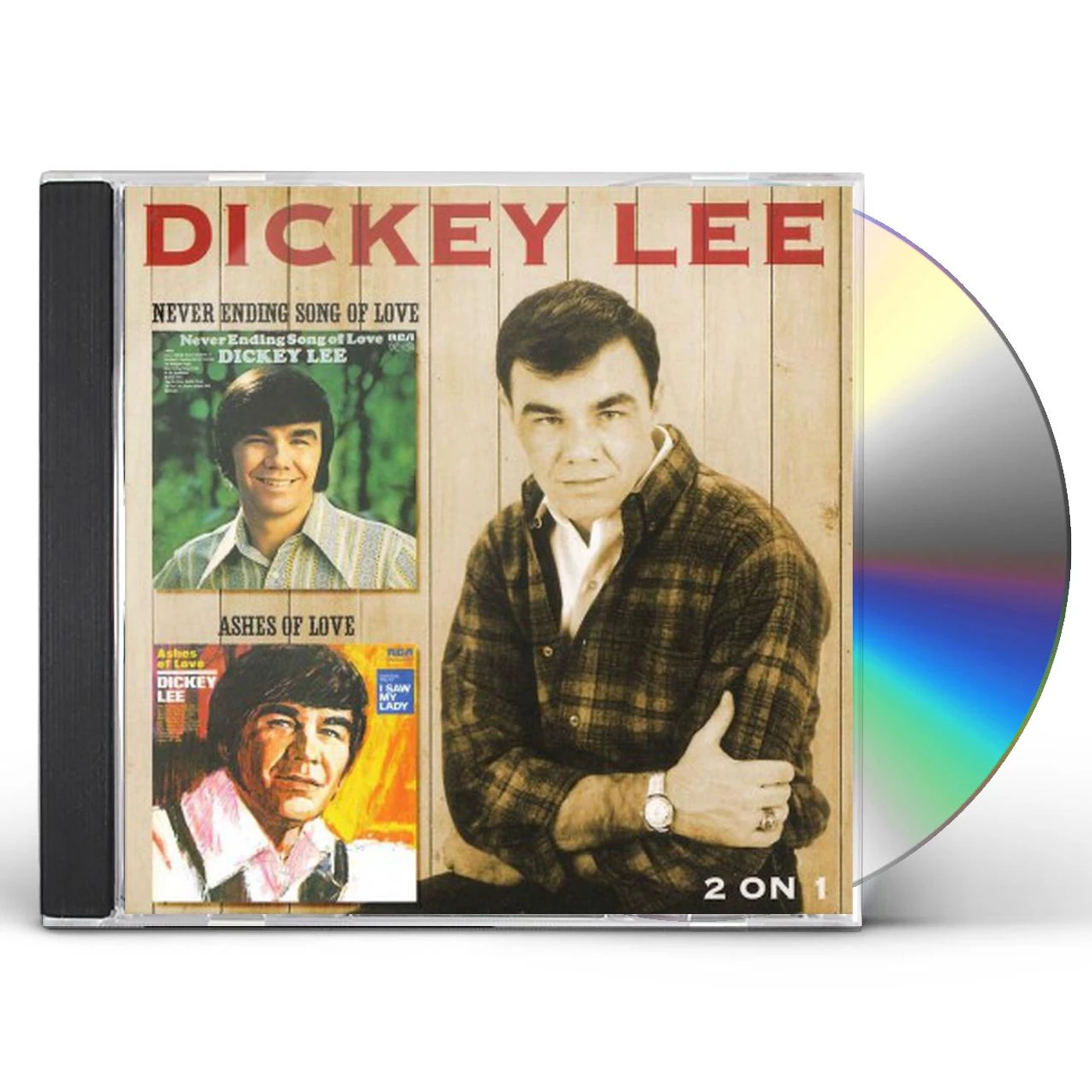 Dickey Lee NEVER ENDING SONG OF LOVE / ASHES OF LOVE CD