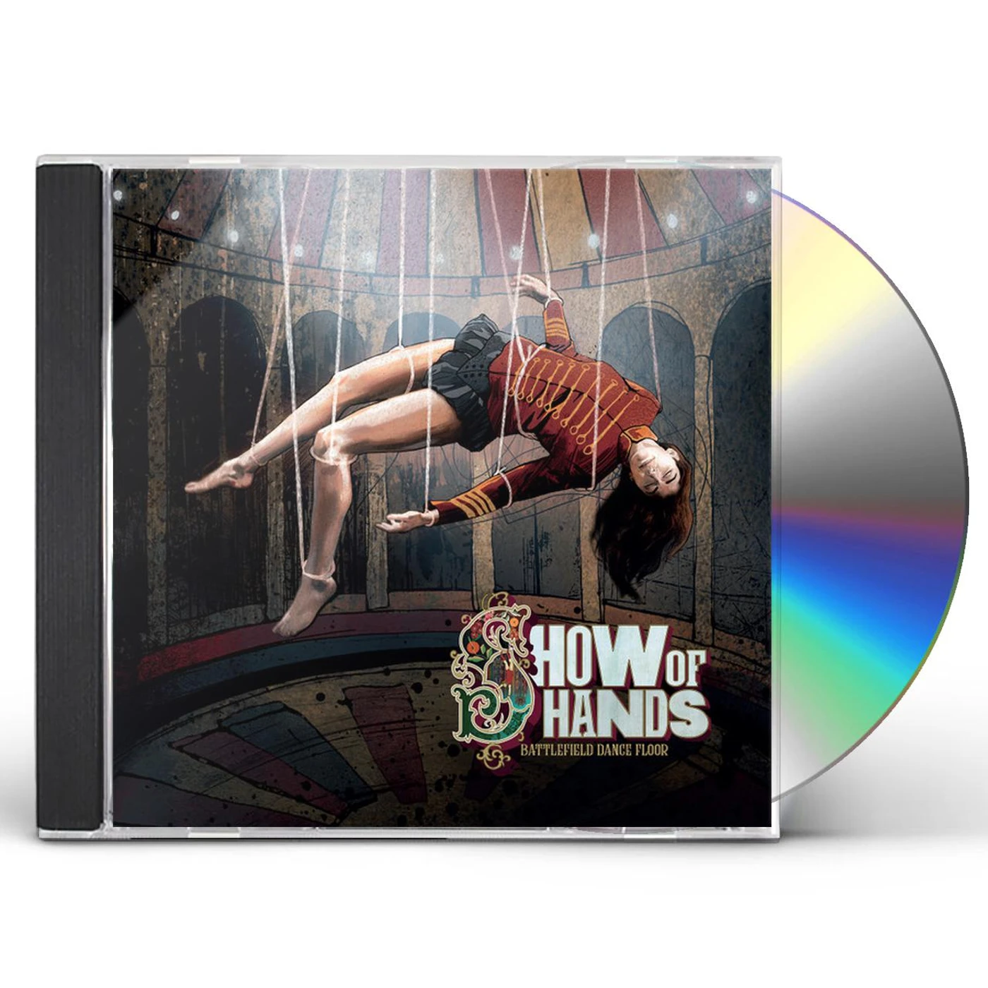 Show Of Hands BATTLEFIELD DANCE FLOOR CD