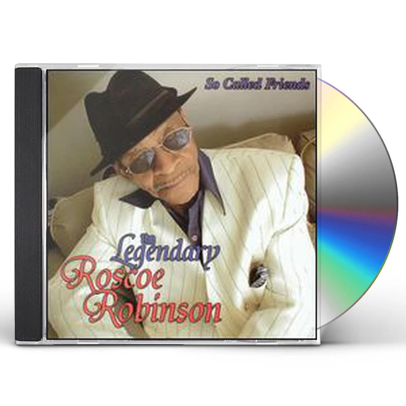 Roscoe Robinson SO CALLED FRIENDS CD