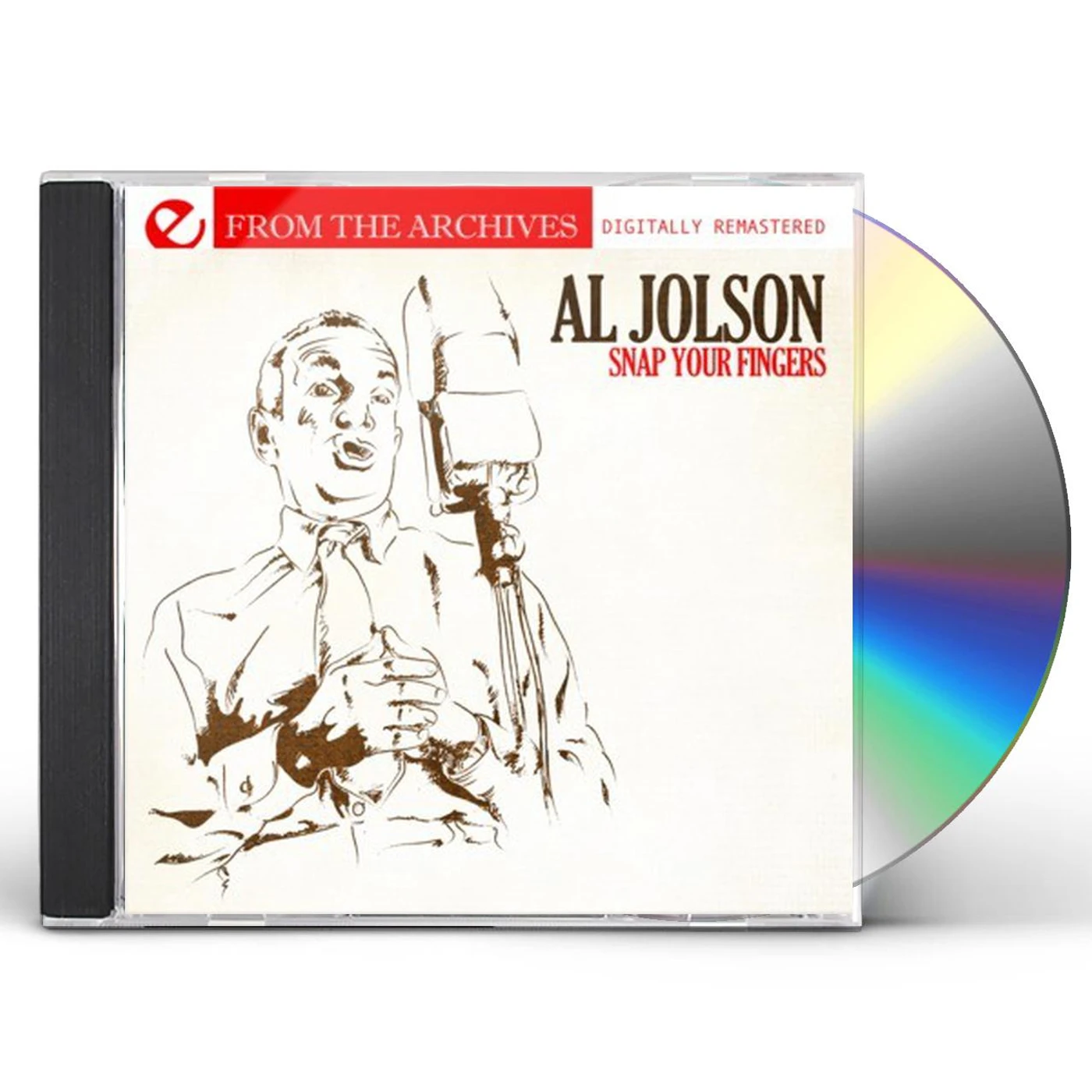 Al Jolson SNAP YOUR FINGERS - FROM THE ARCHIVES CD