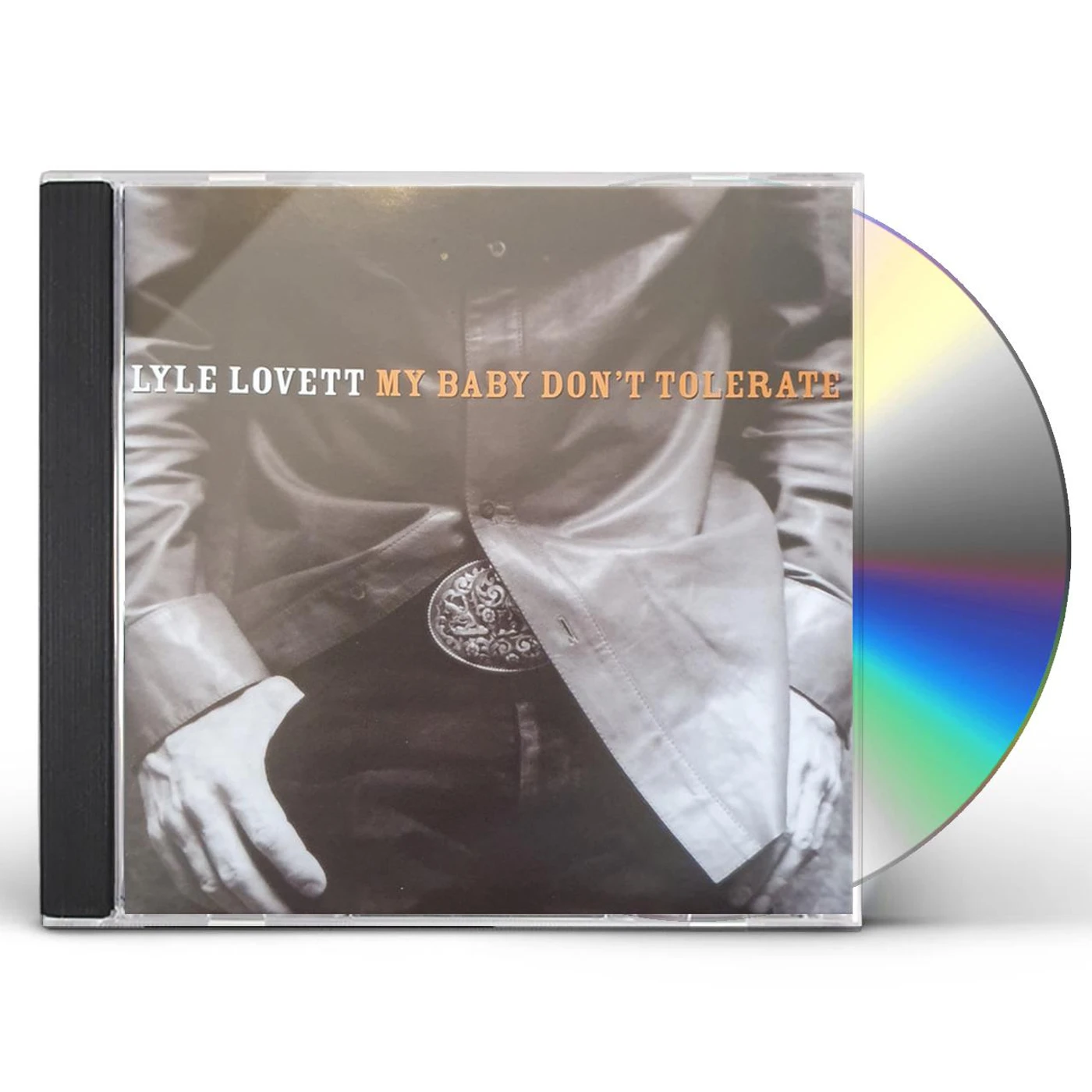 Lyle Lovett MY BABY DON'T TOLERATE CD