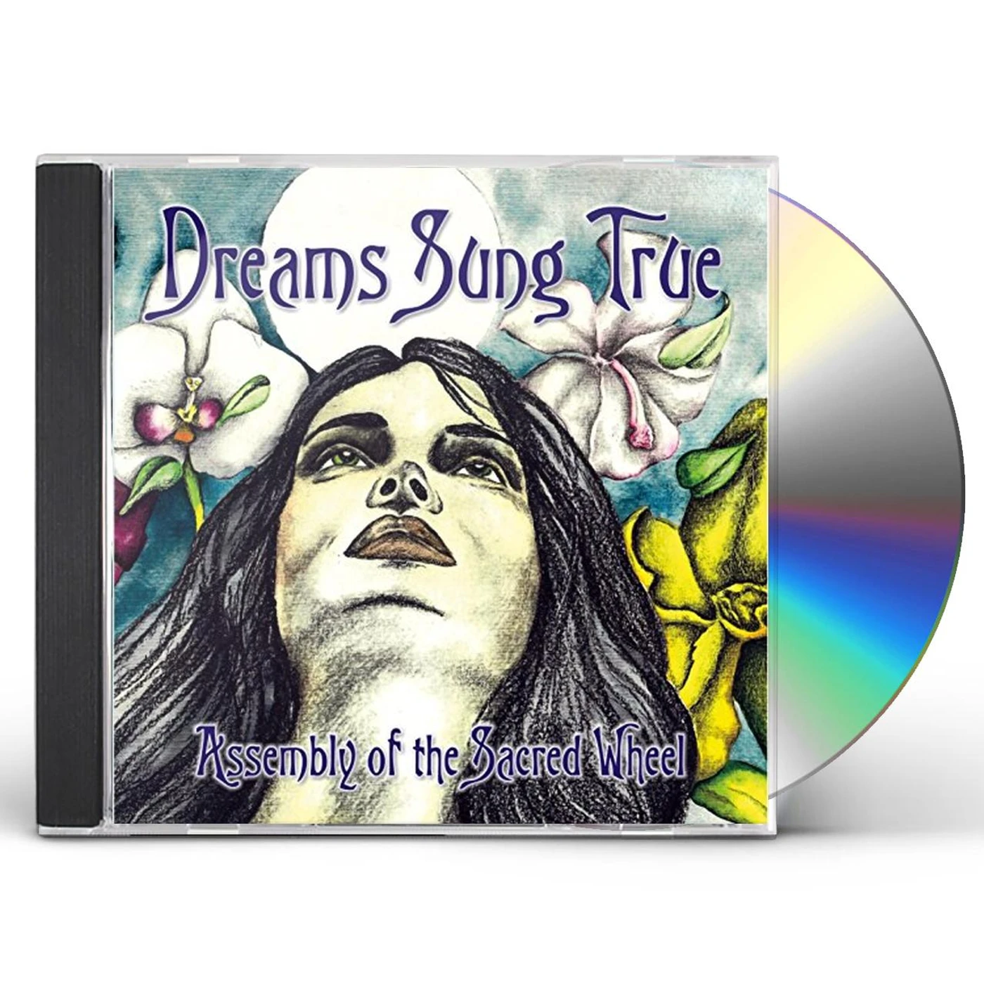 Assembly Of The Sacred Wheel DREAMS SUNG TRUE CD