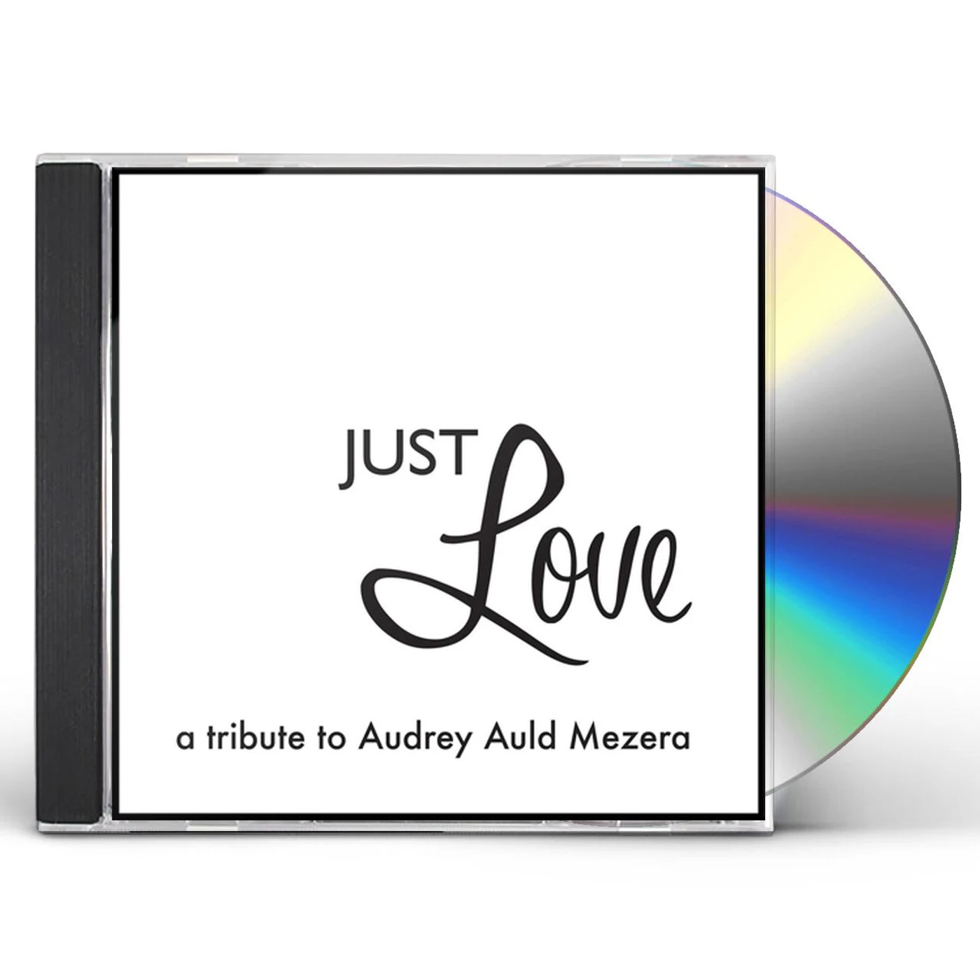 JUST LOVE A TRIBUTE TO AUDREY AULD MEZERA CD