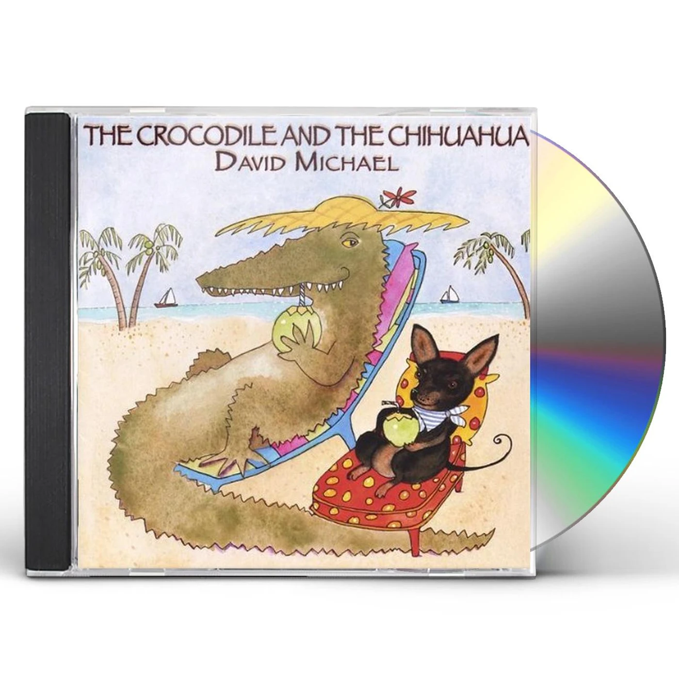 David Michael CROCODILE & THE CHIHUAHUA CD