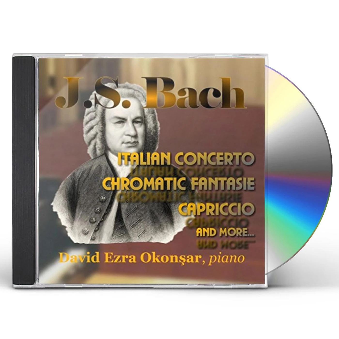David Ezra Okonsar J.S. BACH ITALIAN CONCERTO & MORE CD