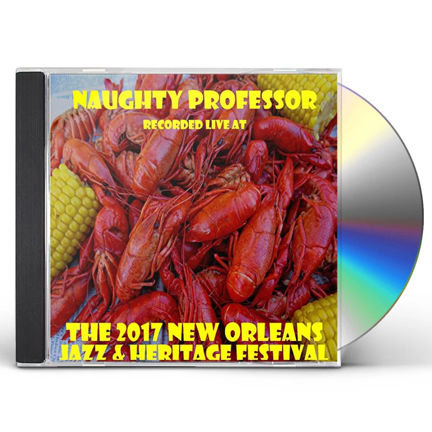 Naughty Professor LIVE AT JAZZFEST 2017 CD