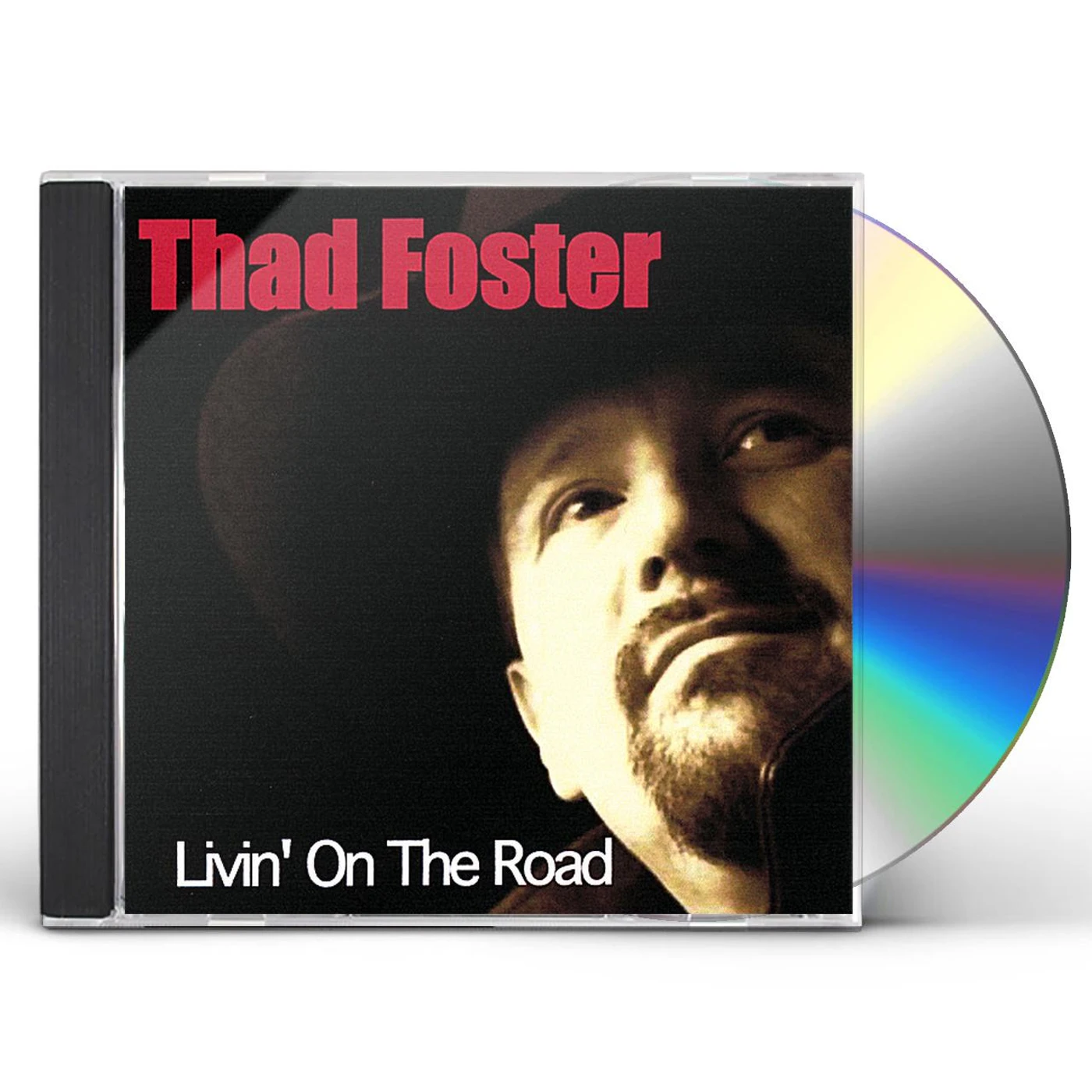 Thad Foster LIVIN ON THE ROAD CD