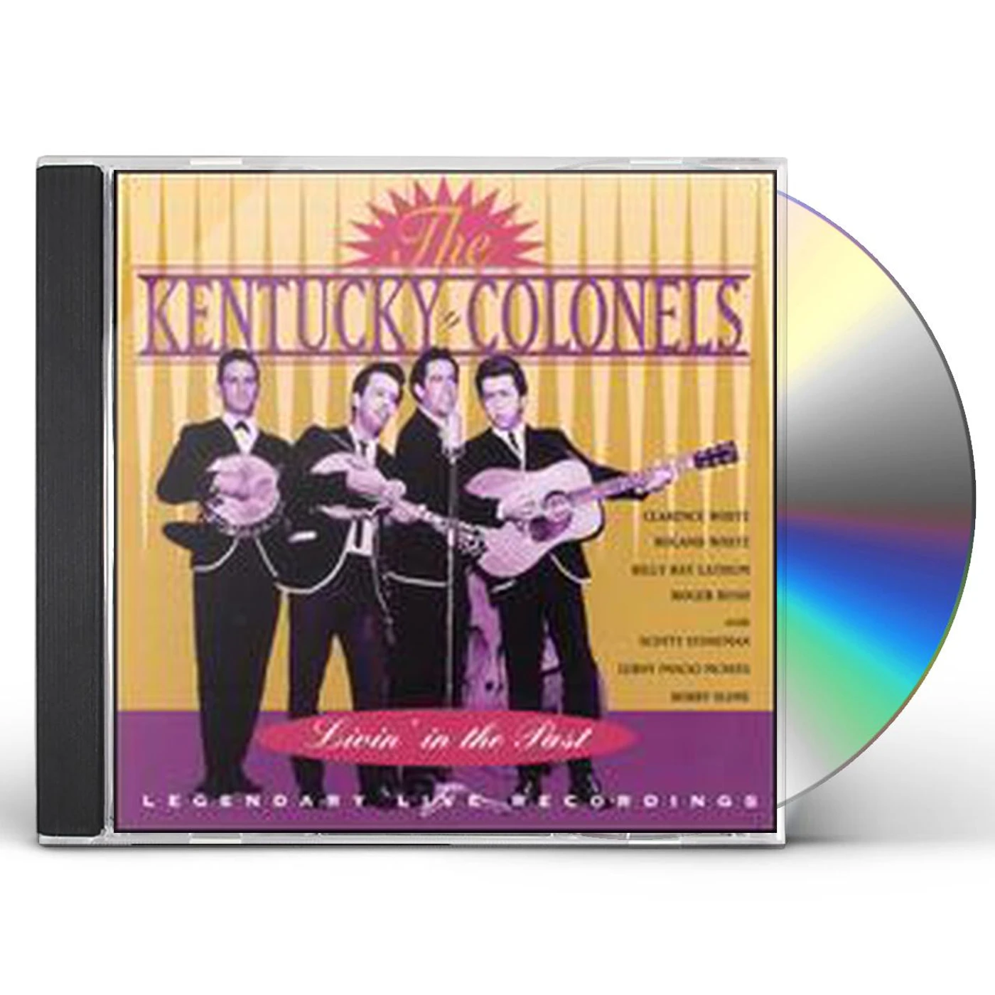 The Kentucky Colonels LIVIN IN THE PAST CD