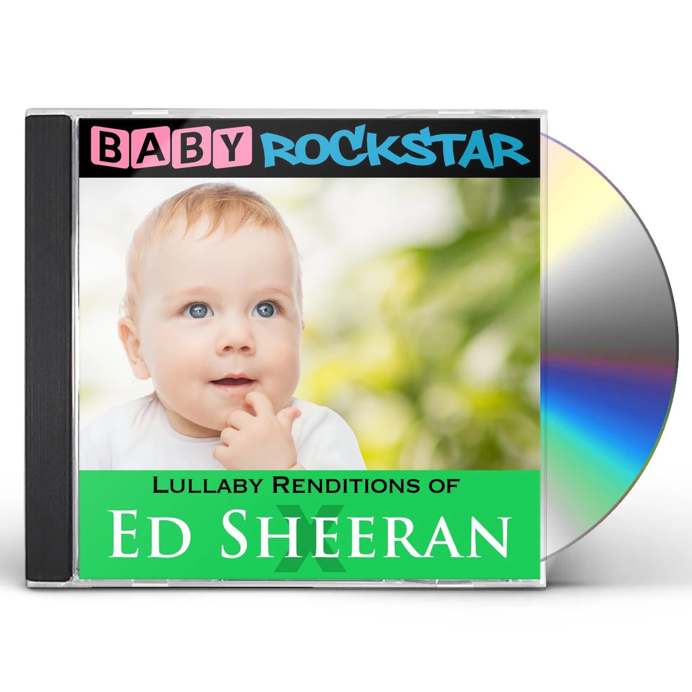 Baby Rockstar LULLABY RENDITIONS OF ED SHEERAN: X CD