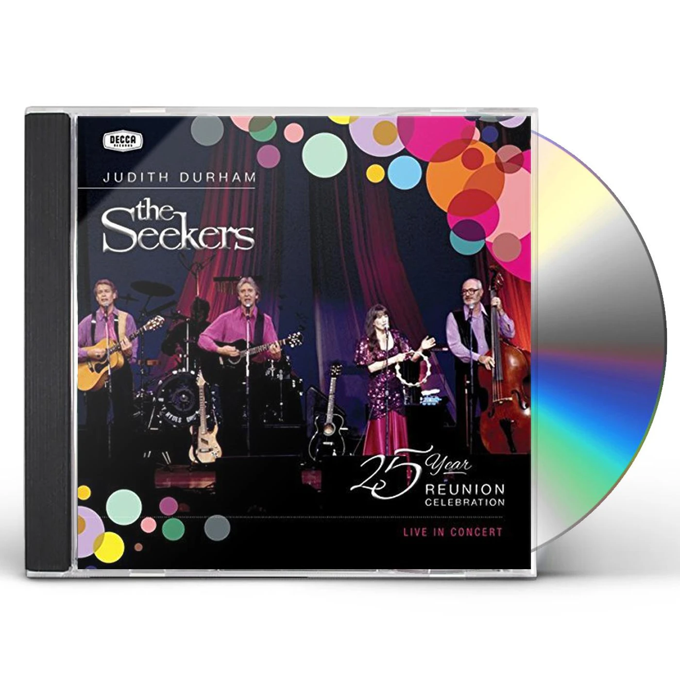 Judith Durham & The Seekers SEEKERS: 25 YEAR REUNION CELEBRATION LIVE IN CD