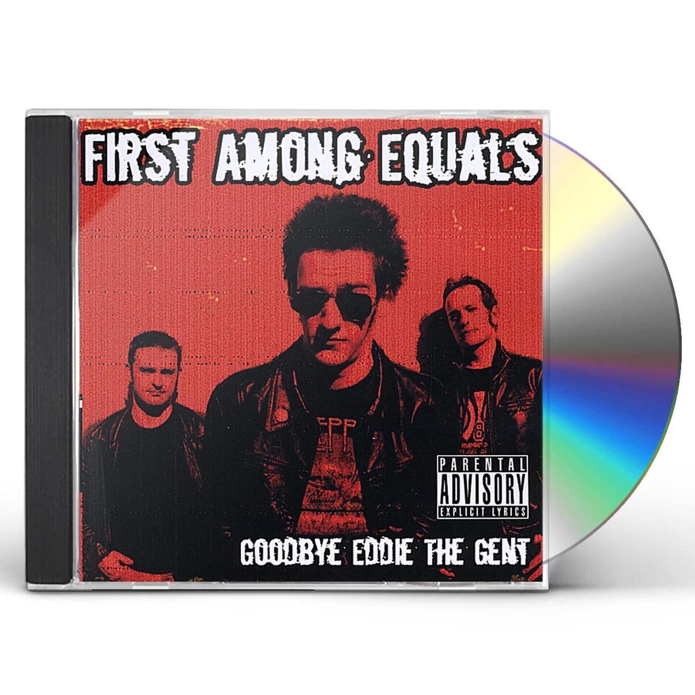 First Among Equals GOODBYE EDDIE THE GENT CD