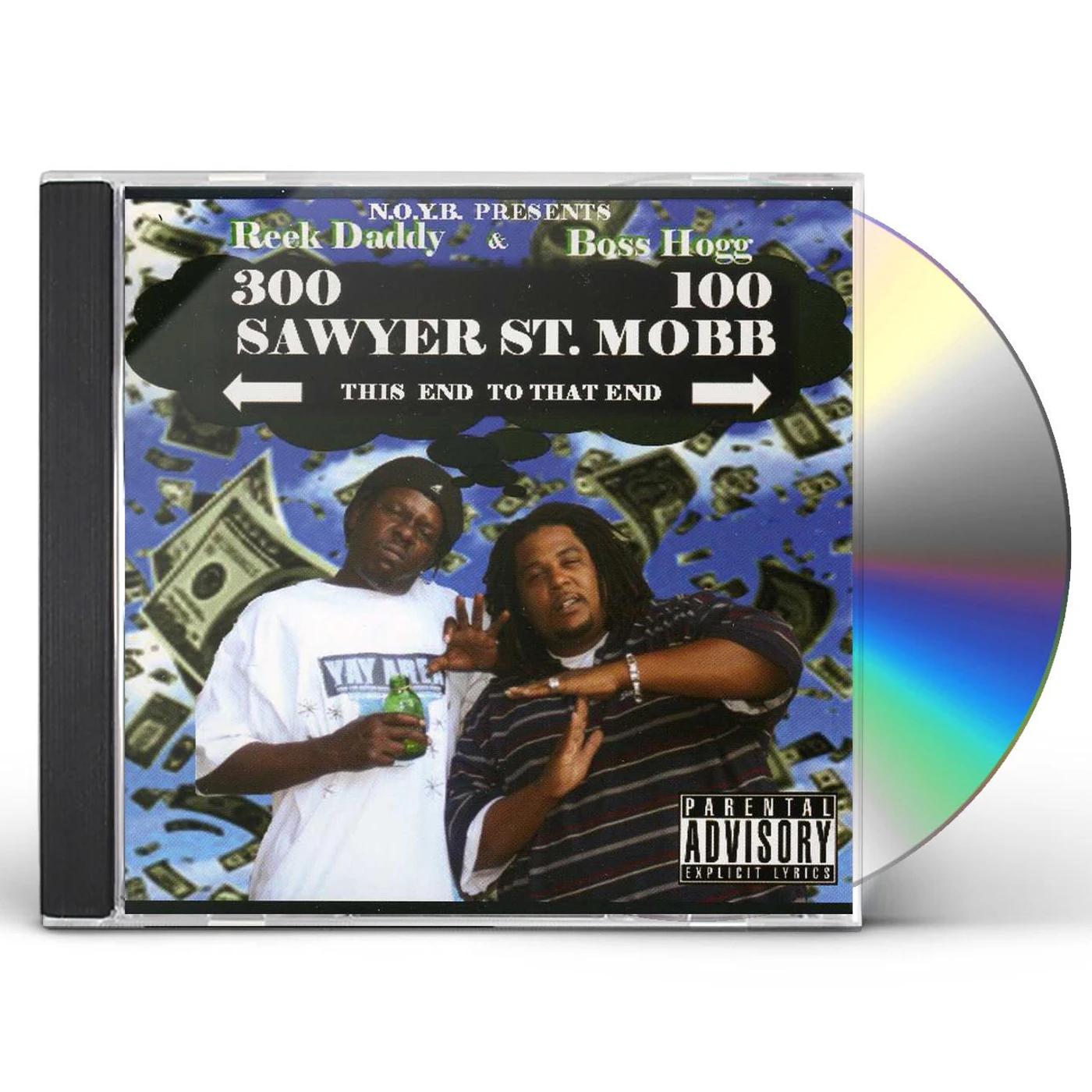 Reek Daddy SAWYER ST MOBB CD