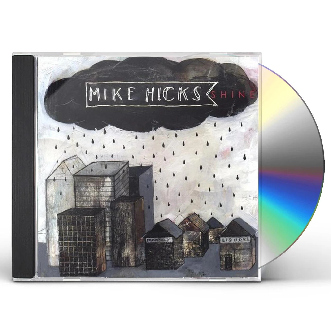Mike Hicks SHINE CD