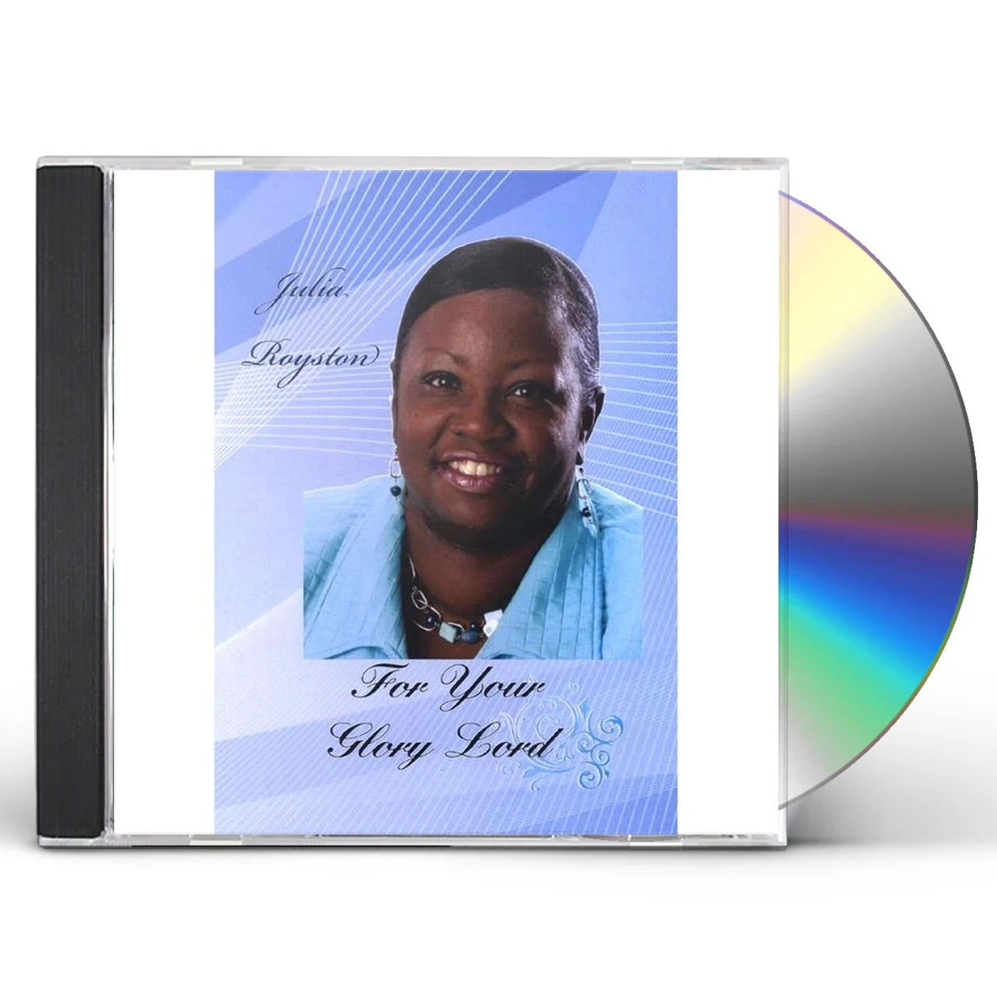 Julia Royston FOR YOUR GLORY LORD CD