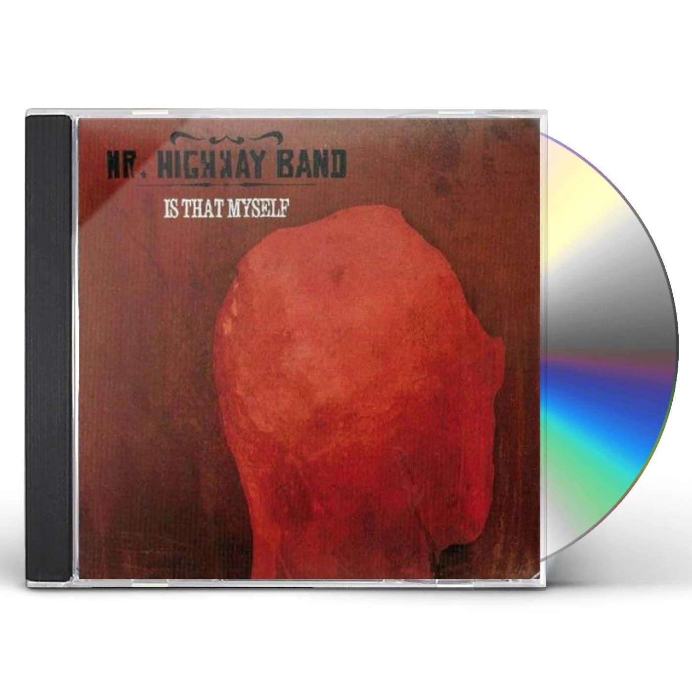Mr. Highway Band IS THAT MYSELF CD