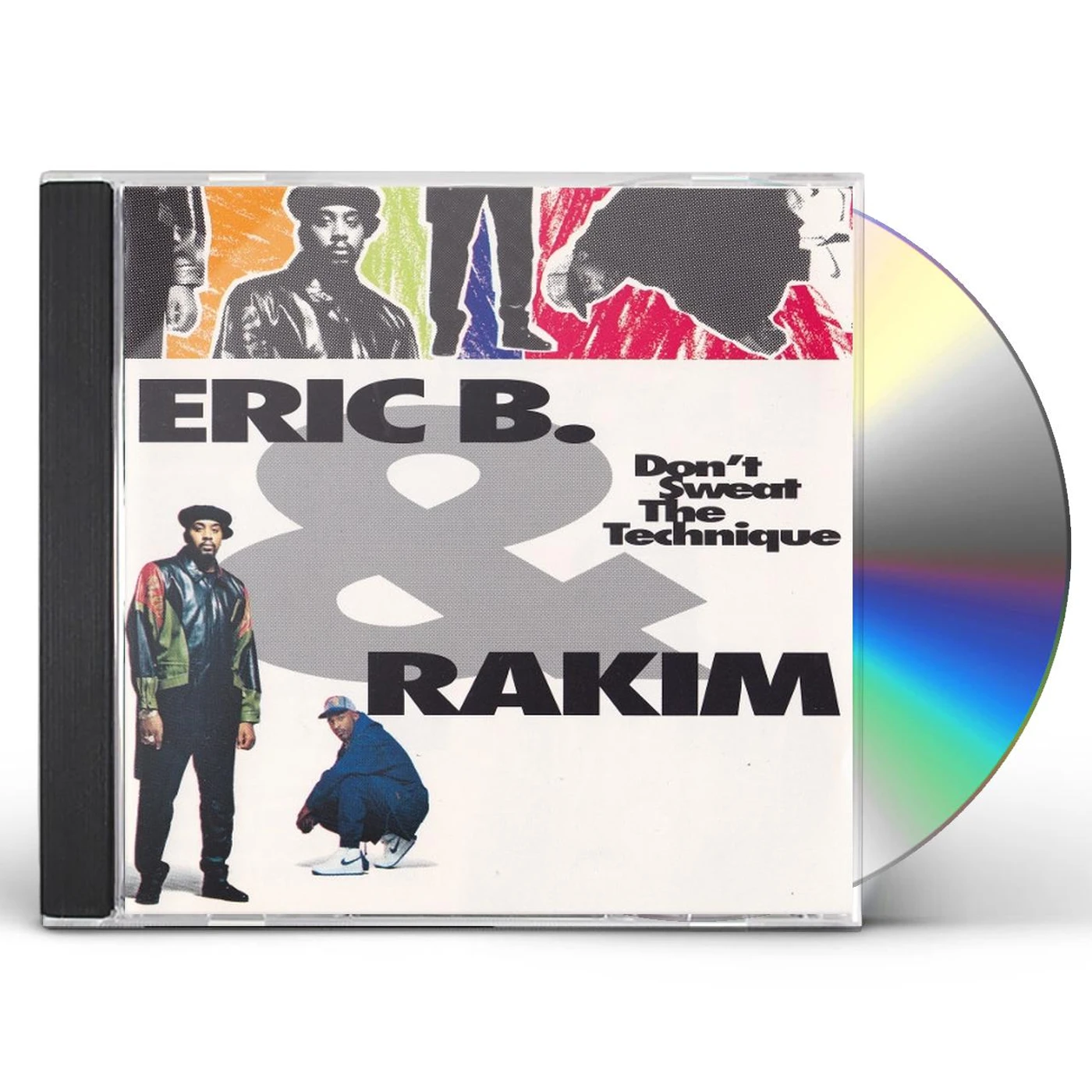 Eric B. & Rakim DON'T SWEAT TECHNIQUE CD