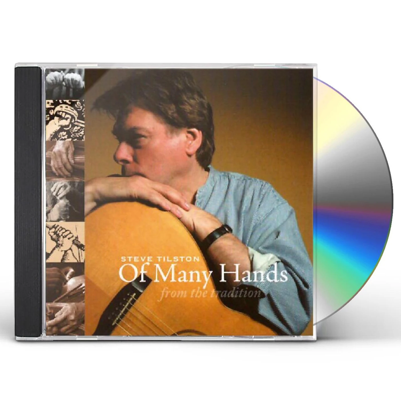 Steve Tilston OF MANY HANDS CD