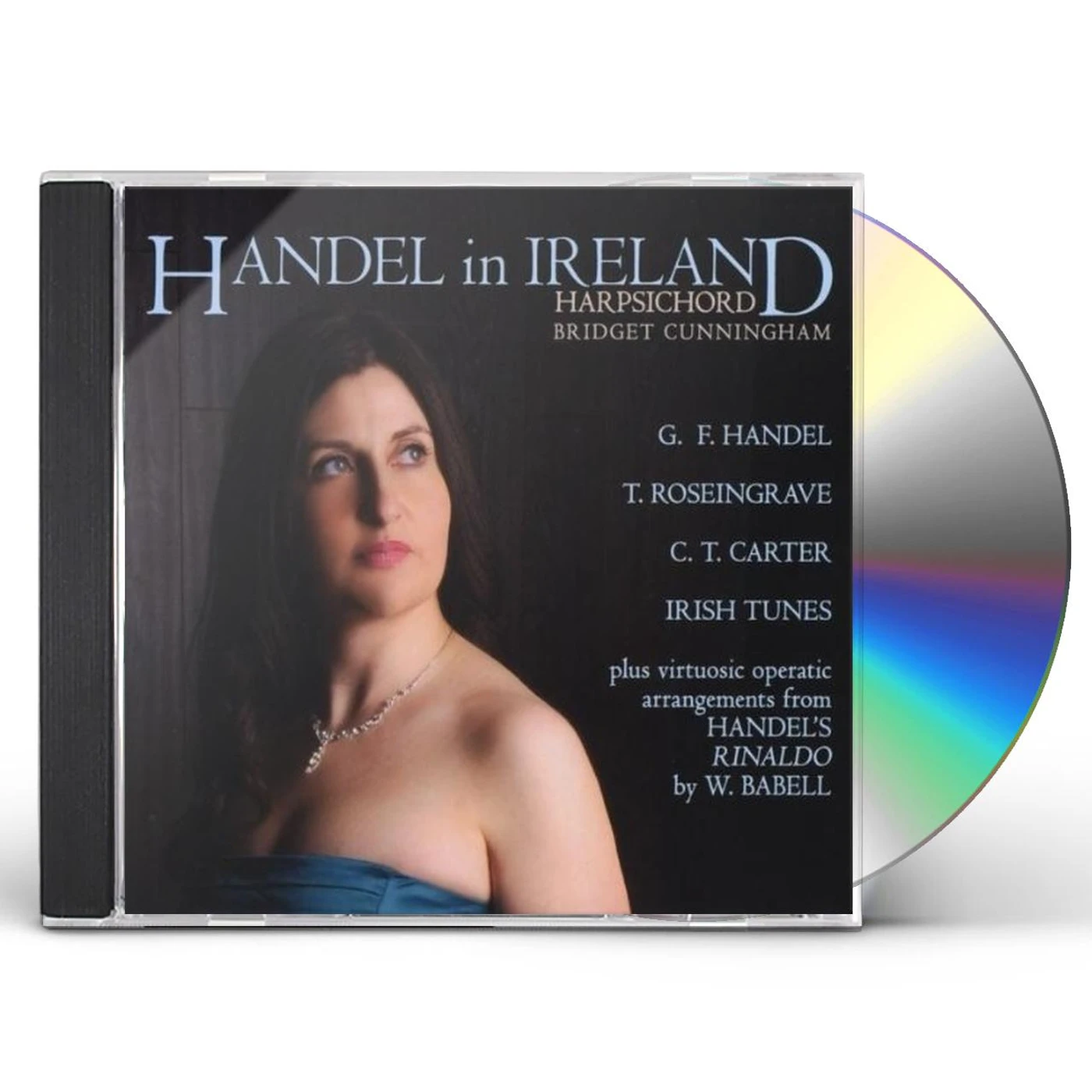Bridget Cunningham HANDEL IN IRELAND CD