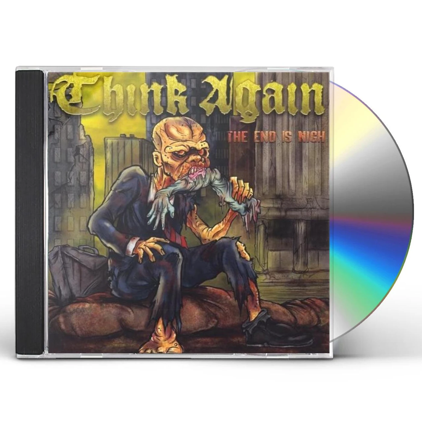 Think Again END IS NIGH CD