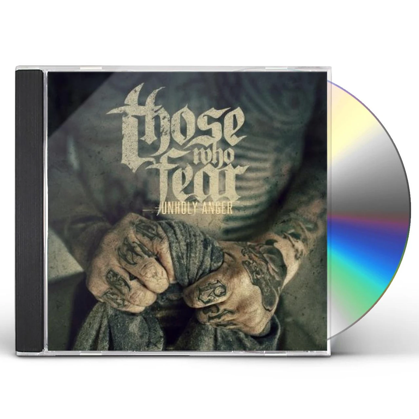 Those Who Fear UNHOLY ANGER CD
