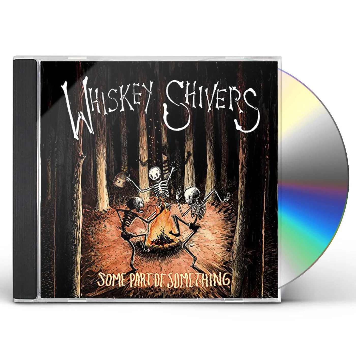 Whiskey Shivers SOME PART OF SOMETHING CD