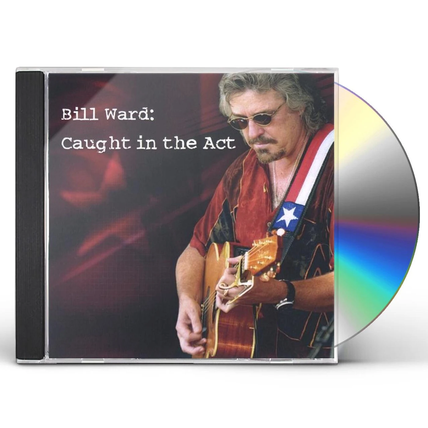 Bill Ward  CAUGHT IN THE ACT CD